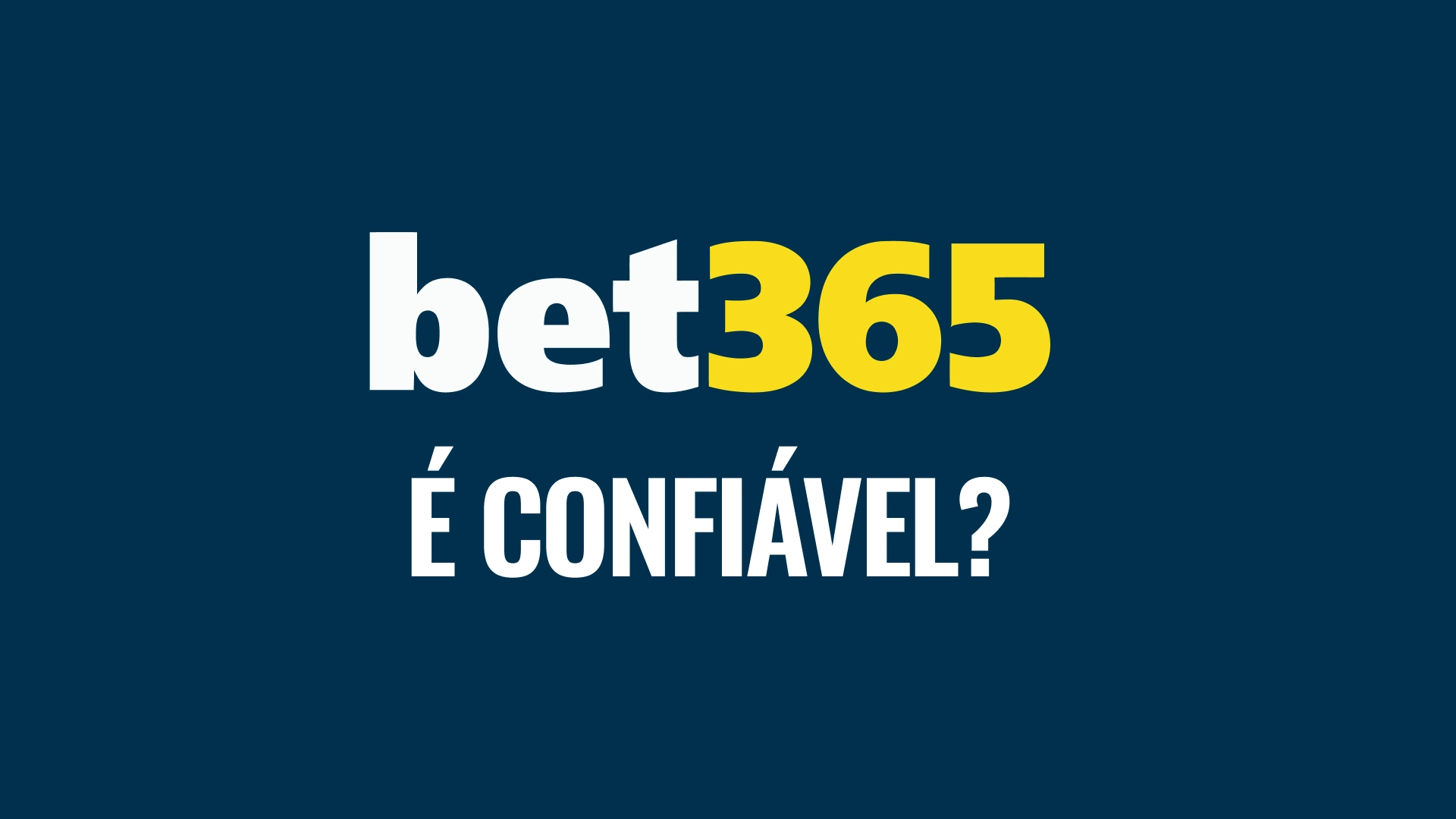 imagem é confiavel bet 365