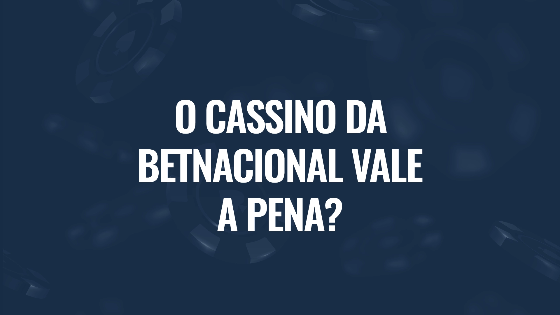 imagem ilustrativa Vale a pena Betnacional