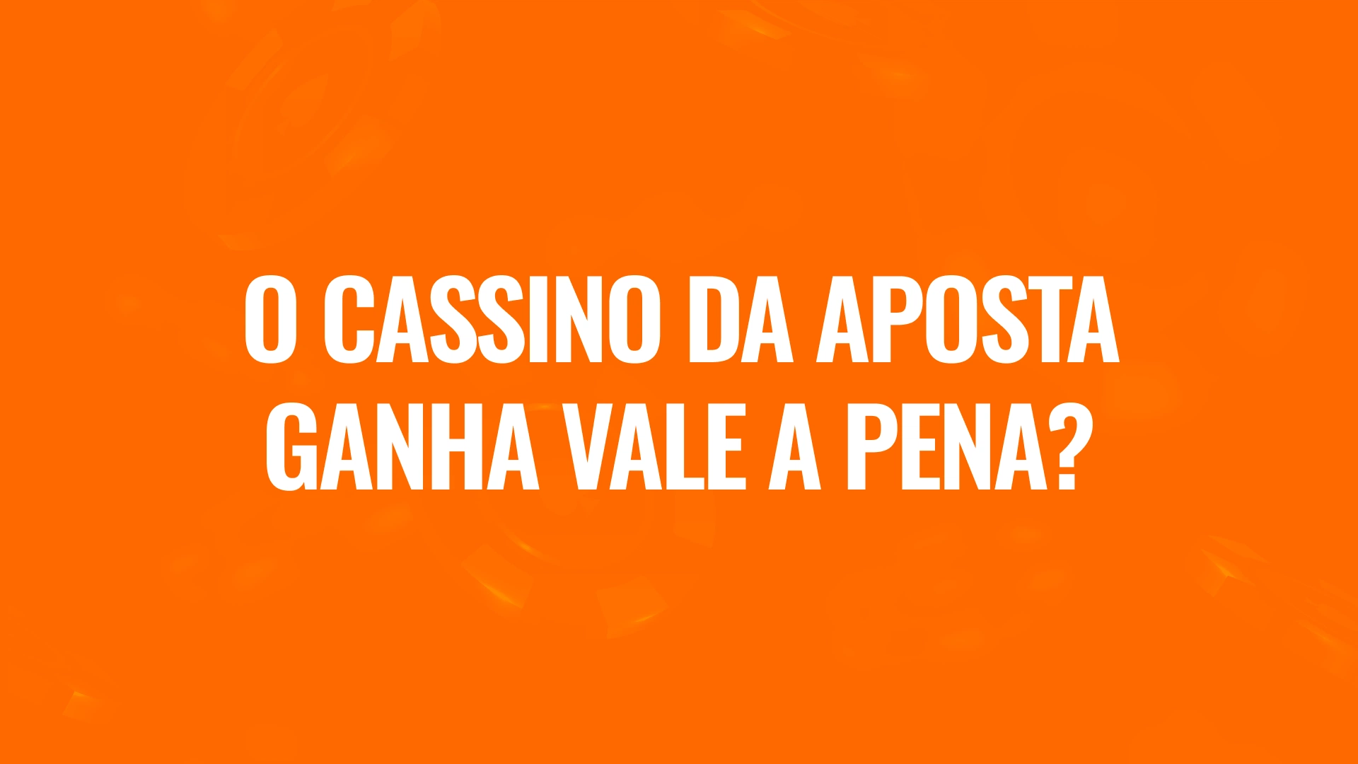 imagem ilustrativa Vale a pena aposta ganha