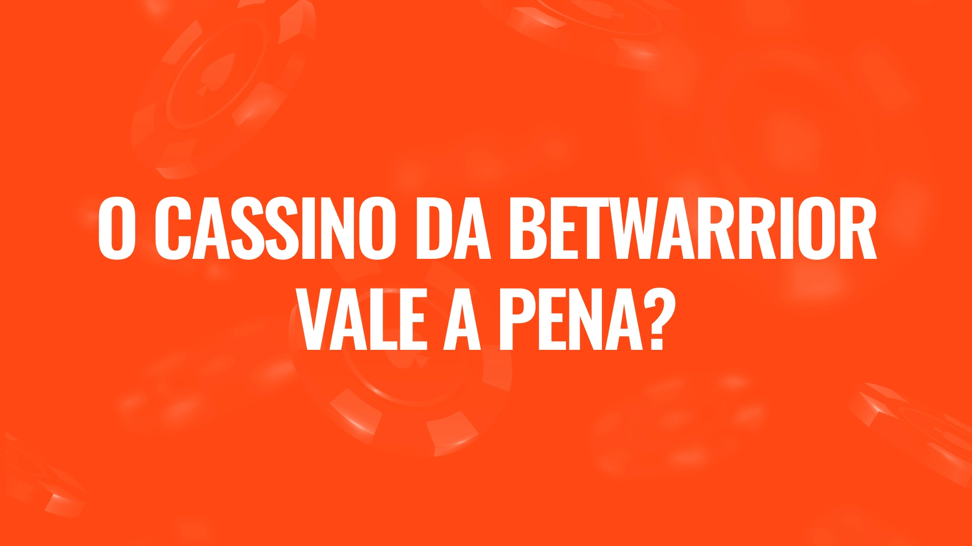 imagem ilustrativa Vale a pena betwarrior
