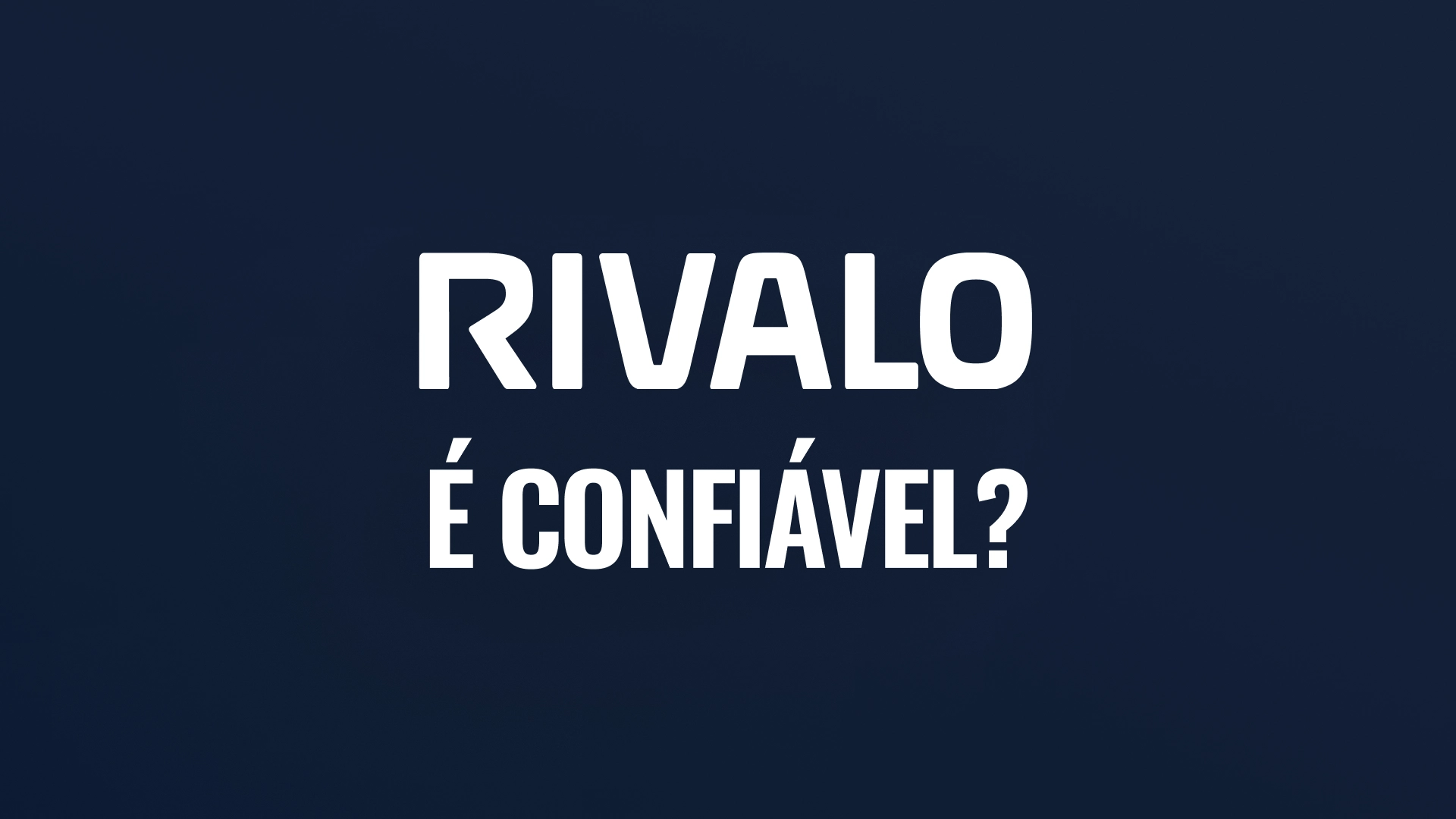 imagem ilustrativa confiável rivalo